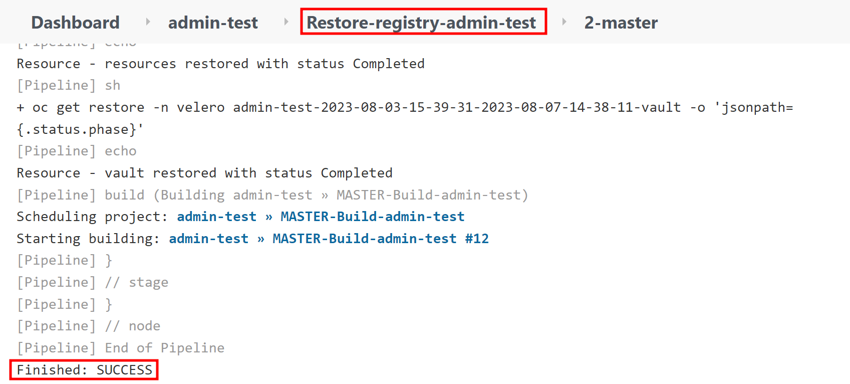 06 restore pipeline success